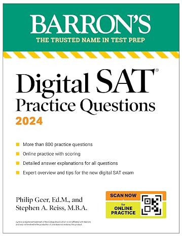 Digital SAT Practice Questions, Fourth Edition: More than 800 Questions for Digital SAT Prep + Tips + Online Practice (2026) (Barron's SAT Prep)