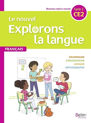 Français CE2 Le nouvel explorons la langue