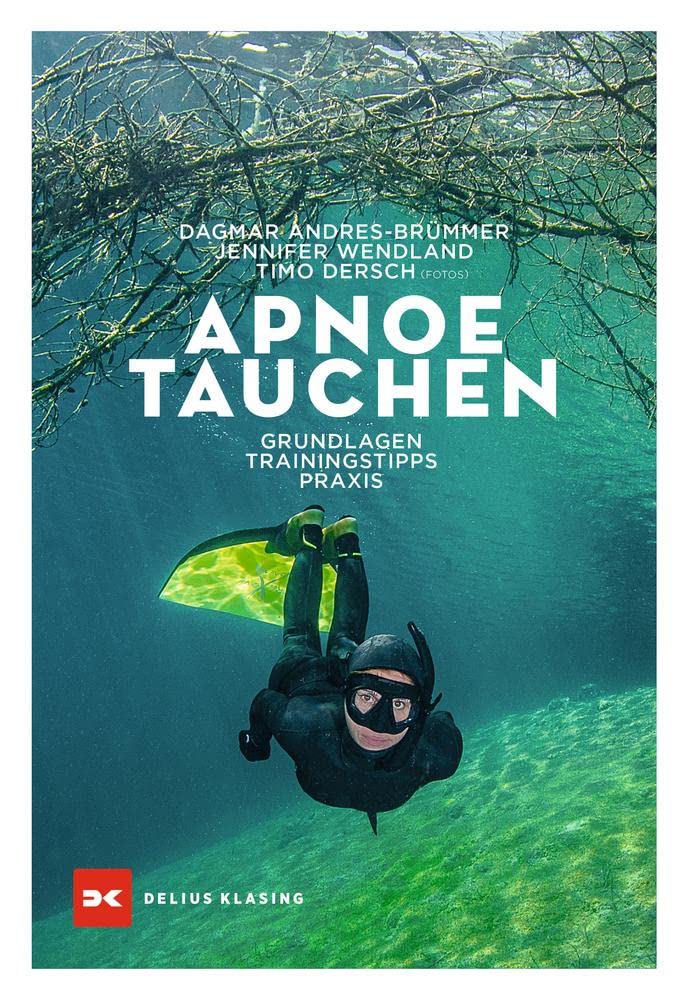 Apnoetauchen: Grundlagen - Trainingstipps - Praxis Kağıt Kapak – 20 Ocak 2022
