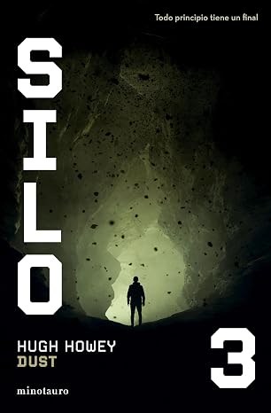 Silo nº 03/03 Dust: 3 (Ciencia Ficción)