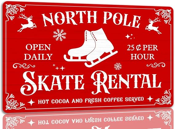 peiyeety North Pole Skate Rental Tin Sign Funny Christmas Metal Signs Retro Santa Sign Christmas Wall Art Decor For Home Cafe Shop 8x12 Inch