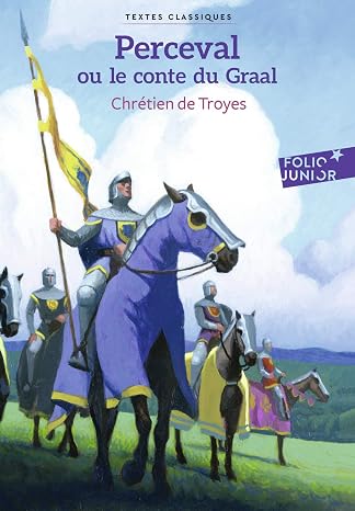 Perceval ou Le conte du Graal (Folio Junior Textes classiques)