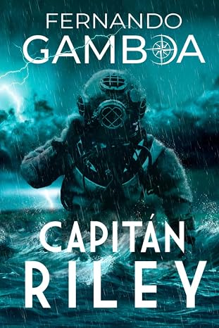 Capitan Riley: 1 (Las aventuras del capitán Riley)