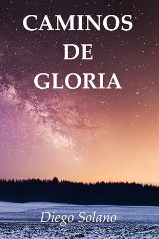 Caminos de gloria