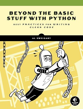 Python Beyond the Basics: Best Practices for Writing Clean Code