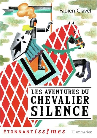 Le chevalier Silence