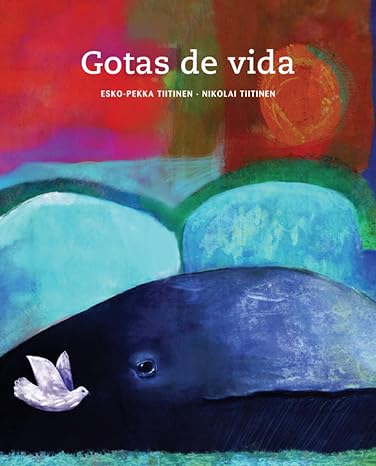 Gotas de vida (CUENTO DE LUZ)