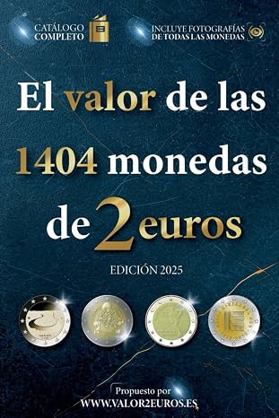El valor de las 1404 monedas de 2 euros (El valor de las monedas en euros)