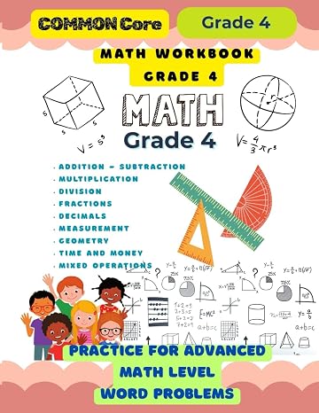 Math workbook grade 4: Grade4 Practice for Advanced MATH Level WORD PROBLEMS