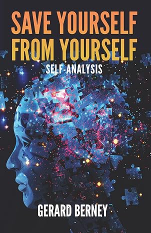 Self-Analysis: Save Yourself, From Yourself