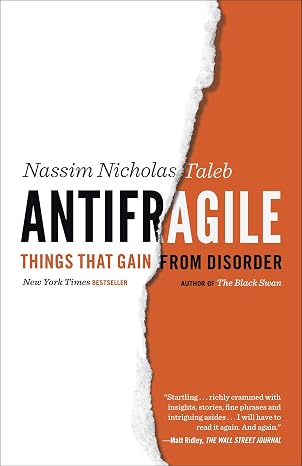 Antifragile: Things That Gain from Disorder: 3 (Incerto)