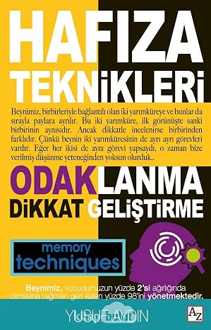 Hafıza Teknikleri: Odaklanma Dikkat Geliştirme