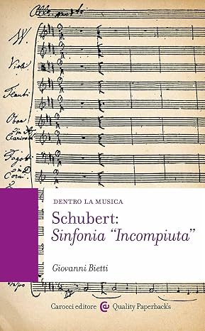 Schubert: Sinfonia «Incompiuta (Quality paperbacks)