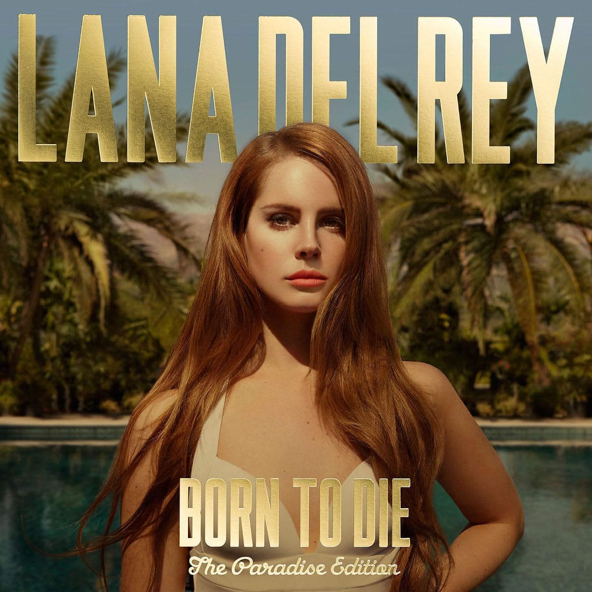 Born to Die - the..