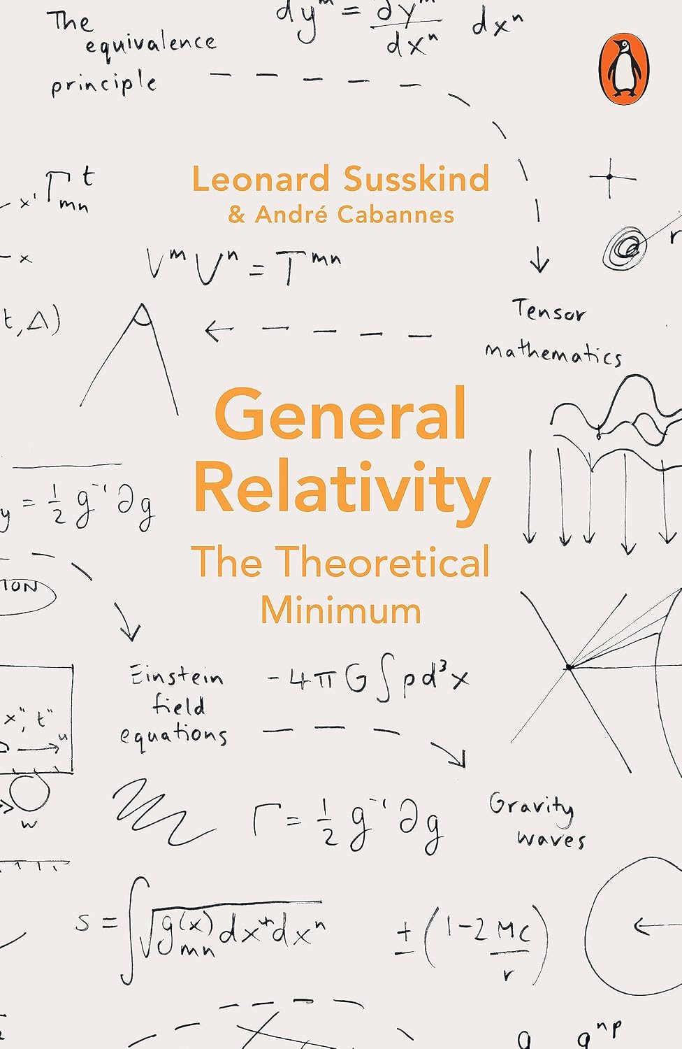 General Relativity: The Theoretical Minimum Kağıt Kapak – 1 Şubat 2024