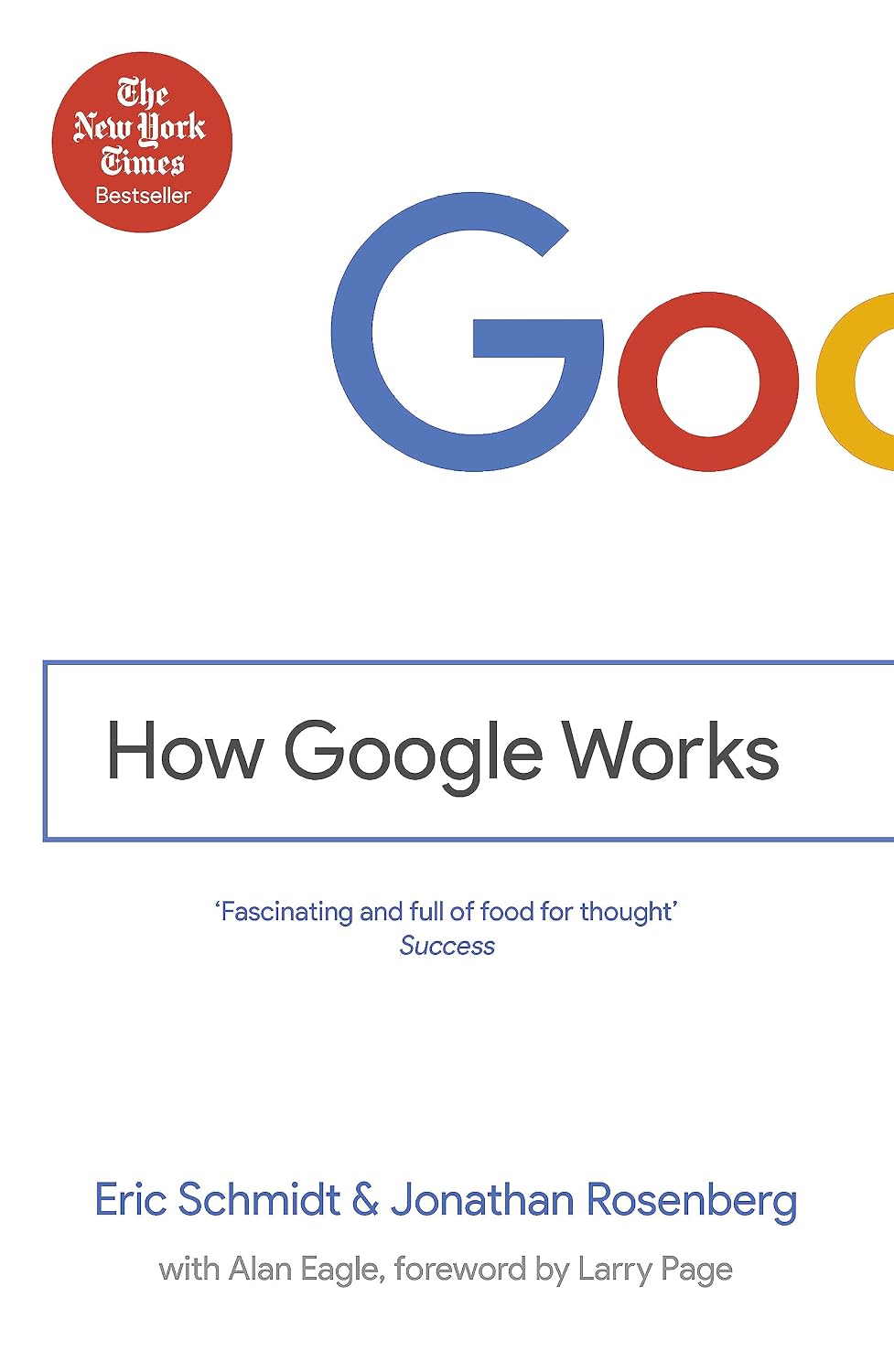 How Google Works Kağıt Kapak – 12 Mart 2015