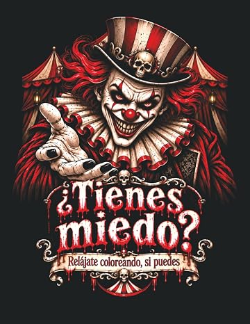 Tienes miedo?: Relájate coloreando, si puedes: libro de colorear para adultos con 70 dibujos de terror, Halloween y fantasía oscura para desconectar y despertar tu creatividad.