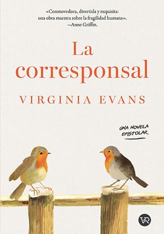 La corresponsal: Una novela epistolar