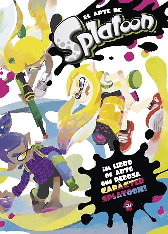 El Arte De Splatoon (sin Coleccion)