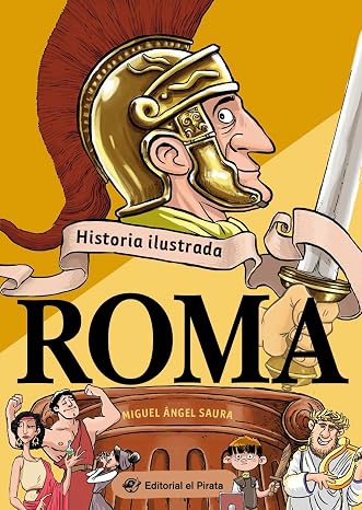 Historia ilustrada - Roma: Libro de no ficción sobre la antigua Roma - ¡Incluye chistes! Libros para niños y niñas - De 9 a 13 años: 1