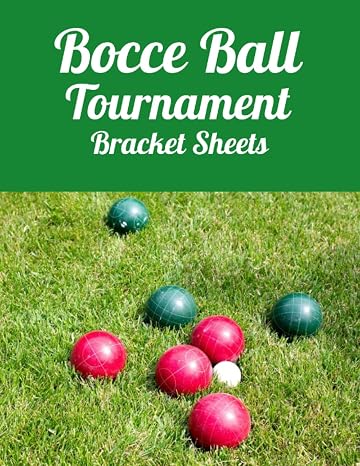 Bocce Ball Tournament Bracket Sheets – Brackets for 6-12 players or teams – Double Elimination