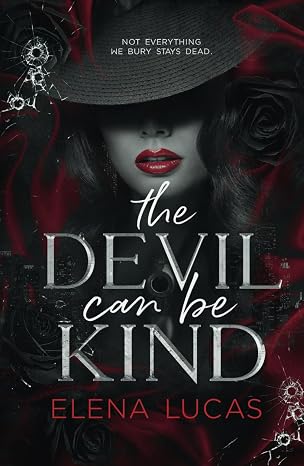 The Devil Can Be Kind