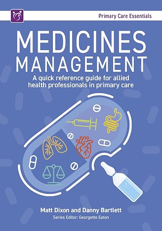 Medicines Management: A quick reference guide for allied health professionals in primary care