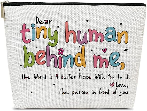 Dear Tiny Human Behind Me Thank You Gifts for Teacher Gifts Makeup Bag, Teacher's Day, Appreciation Week