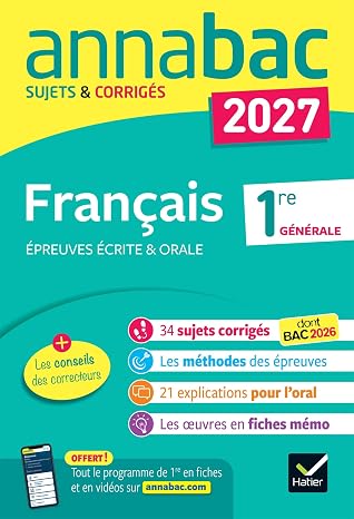 Français 1re générale: Epreuves écrite & orale