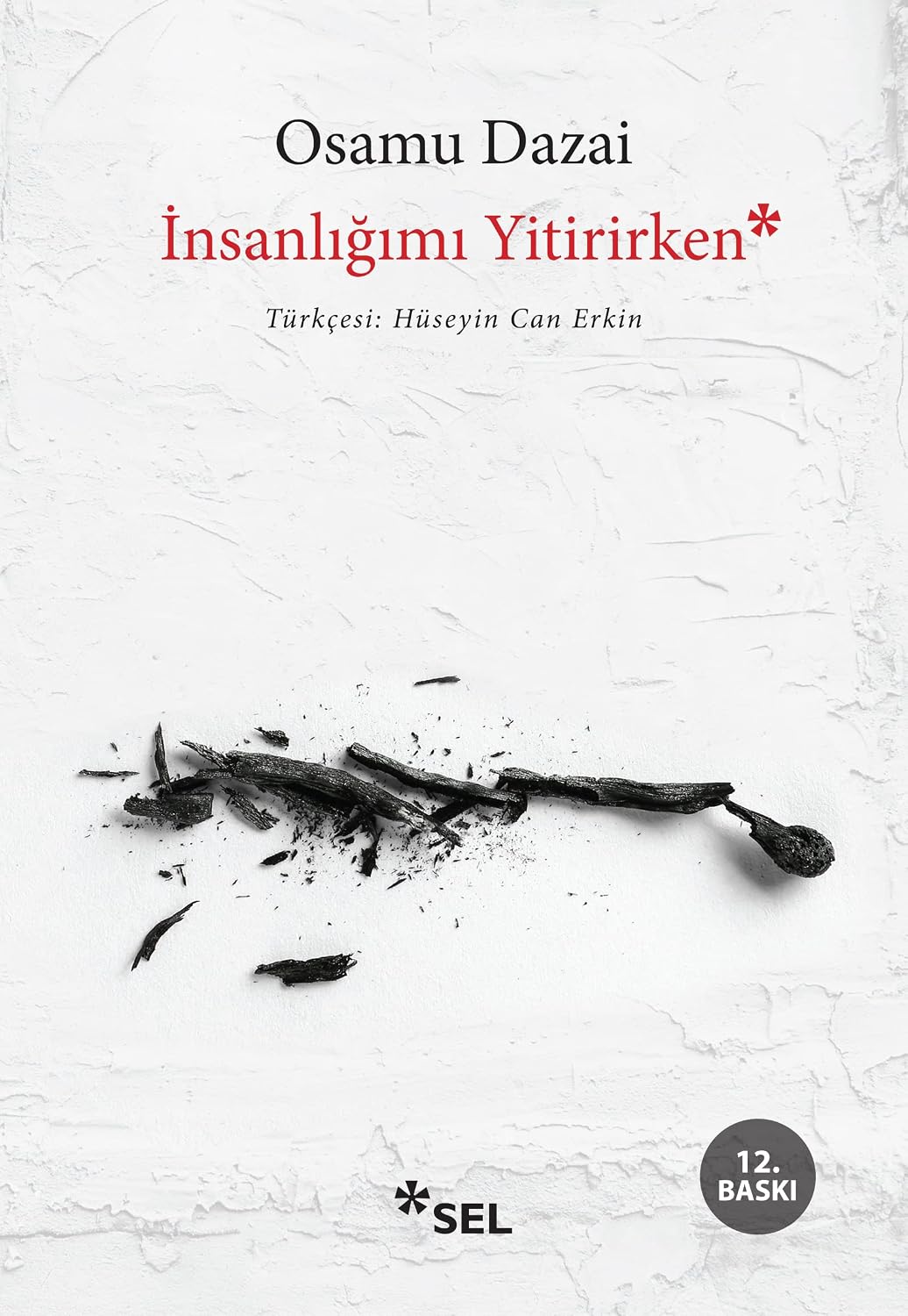 İnsanlığımı Yitirirken Kağıt Kapak – 6 Şubat 2020