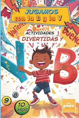 Jugamos Con La B Y La V: Actividades Divertidas