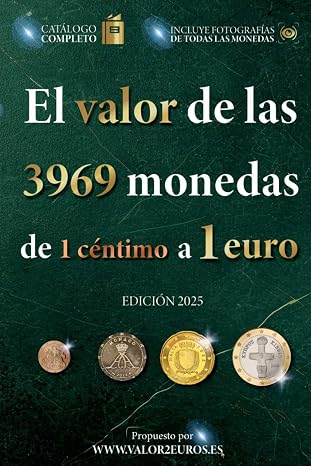 El valor de las 3969 monedas de 1 céntimo a 1 euro (El valor de las monedas en euros)