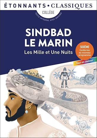 Sindbad le marin: Les Mille et Une Nuits