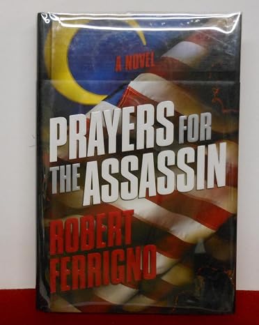 Prayers for the Assassin: A Novel of the Future