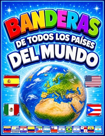 Banderas de todos los países del mundo: La Guía Completa/Todos los países, capitales y banderas del mundo/Mapas de todos los continentes/Mapas España/Mapa del mundo