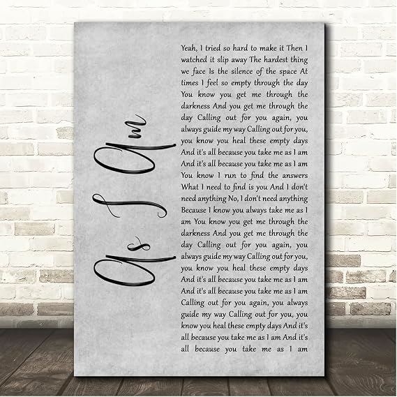 Fingerprint Designs As I Am Grey Rustic Script Song Lyric Print