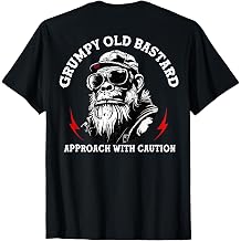 Grumpy Old Bastard Approach With Caution Monkey (On Back) T-Shirt