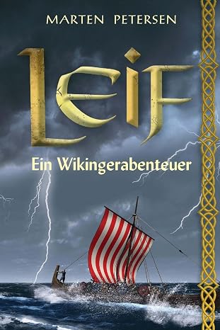 Leif: ein Wikingerabenteuer