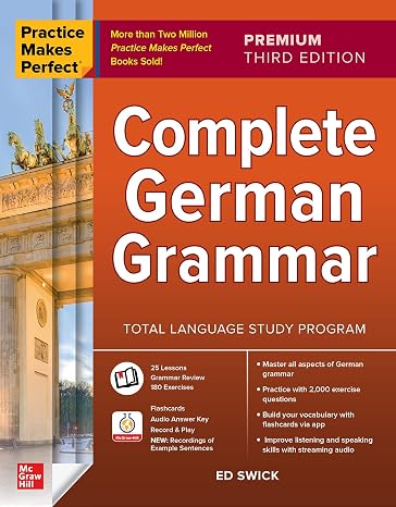Practice Makes Perfect: Complete German Grammar Premium Third Edition
