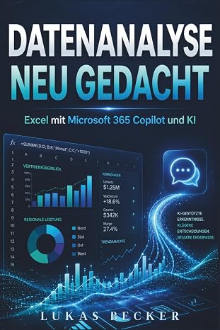 Excel mit Microsoft 365 Copilot: Datenanalyse mit KI transformieren