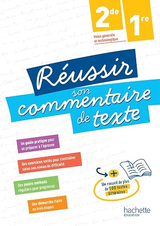 Réussir son commentaire de texte 2de,1re