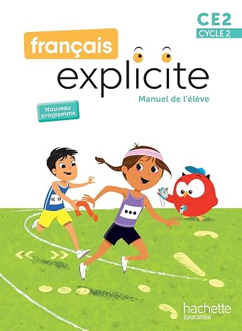 Français Explicite CE2: Manuel de l'élève