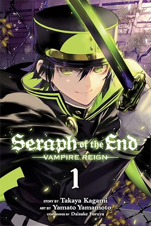 Seraph of the End, Vol. 1: Vampire Reign: Volume 1