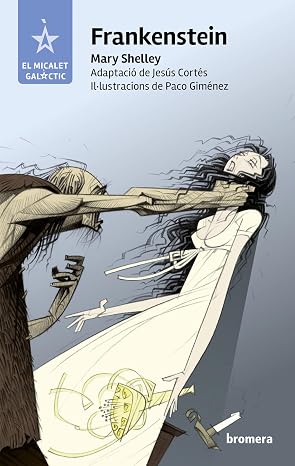 Frankenstein: 138 (El Micalet Galàctic)