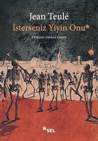 İsterseniz Yiyin Onu