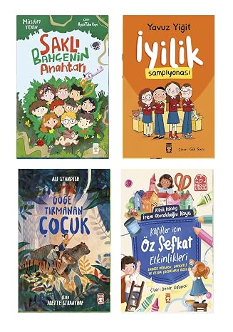 Meraklı Dikkatli ve Cesur Çocuklara Özel Okuma Seti İyilik Şampiyonası Göğe Tırmanan Çocuk Kaşifler için Öz Şefkat Etkinlikleri Saklı Bahçenin Anahtarı 4 Kitap