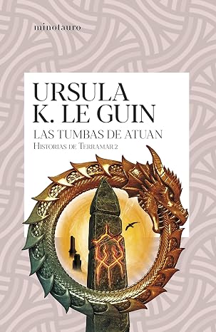 Las tumbas de Atuan (Historias de Terramar 2): Historias de Terramar 2 (Biblioteca Ursula K. Le Guin)