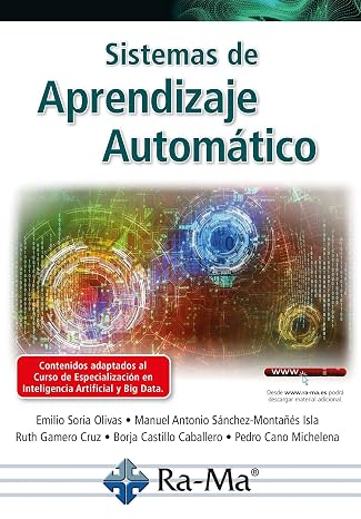Sistemas de Aprendizaje Automático (Big data, Data Science e Inteligencia Artifial)
