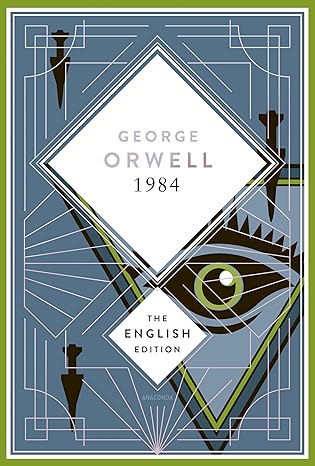 Orwell - 1984 / Nineteen Eighty-Four. English Edition: A special edition hardcover embossed with silver foil: 3