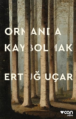Ormanda Kaybolmak